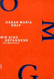 Werkausgabe, Bd.1, Wir sind Gefangene