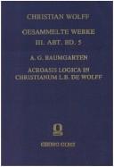 Acroasis logica in Christianum L. B. de Wolff