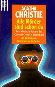 Alle Mörder sind schon da. Die Kleptomanin / Das Schicksal in Person
