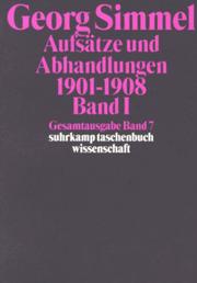 Gesamtausgabe 07. Aufsätze und Abhandlungen 1901 - 1908. Bd. 1