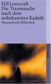 Die Traumsuche nach dem unbekannten Kadeth