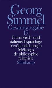 Gesamtausgabe, 24 Bde., Bd.19, Französisch- und italienischsprachige Veröffentlichungen