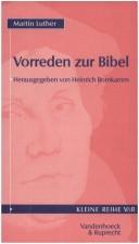 Luthers Vorreden zur Bibel