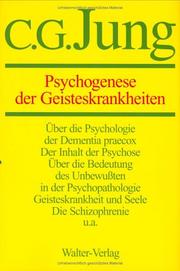 Gesammelte Werke, 20 Bde., Briefe, 3 Bde. und 3 Suppl.-Bde., in 30 Tl.-Bdn., Bd.3, Psychogenese der Geisteskrankheiten