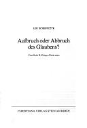 Aufbruch oder Abbruch des Glaubens?