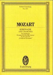 Serenade and 2 Marches in D Major, K. 320/K. 335