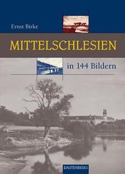 Mittelschlesien in 144 Bildern