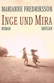 Inge und Mira.