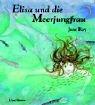 Elisa und die Meerjungfrau