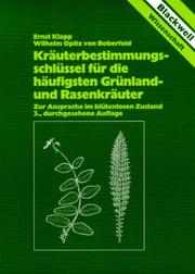 Kräuterbestimmungsschlüssel für die häufigsten Grünland- und Rasenkräuter. Zur Ansprache im blütenlosen Zustand.