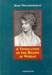 A Vindication Of The Rights Of Men And A Vindication Of The Rights Of Woman