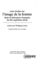 Onze études sur l'image de la femme dans la littérature française du dix-septième siècle