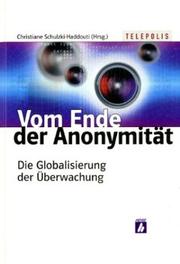 Vom Ende der Anonymität