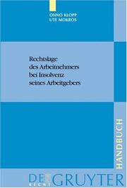 Rechtslage des Arbeitnehmers bei Insolvenz seines Arbeitgebers (De Gruyter Handbuch)