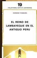 El reino de Lambayeque en el antiguo Perú