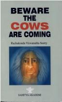 Beware, the cows are coming! =