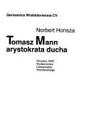 Tomasz Mann arystokrata ducha