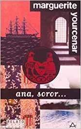 Ana, Soror... (Relatos Cortos - Short Stories)