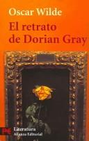 El Retrato De Dorian Gray / The Picture of Dorian Gray
