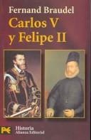 Carlos V Y Felipe II/ Charles V and Phillip II (Humanidades / Humanities)