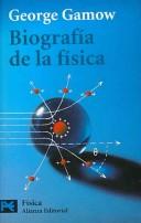Biografia De La Fisica/ Biography of Physics