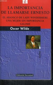 El abanico de lady Windermere y otras obras