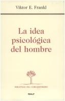 Idea Psicologica del Hombre, La