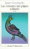 Las Virtudes Del Pajaro Solitario