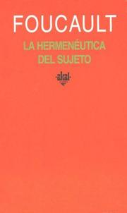 La hermeneutica del sujeto/ The Hermeneutics of the Subject