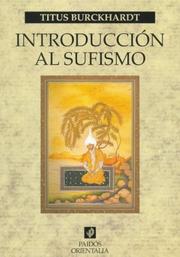 Introduccion Al Sufismo/ Sufism, a Brief Introduction (Orientalia)