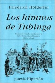 Himnos de Tubinga, Los