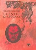 Cuentos diabolicos / Diabolical Stories (Cuentos De Autores Españoles / Stories of Spanish Authors)