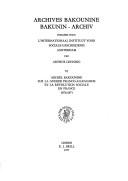 Michel Bakounine sur la guerre franco-allemande et la révolution sociale en France, 1870-1871