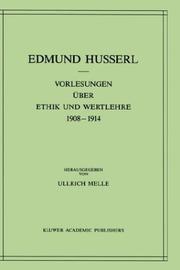 Vorlesungen über Ethik und Wertlehre, 1908-1914