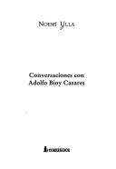 Conversaciones Con Adolfo Bioy Casares