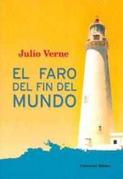 El Faro del Fin del Mundo/El Fin del Mundo y su Faro