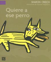 Quiere A Ese Perro/Love That Dog (A La Orilla Del Viento / on the Edge of the Wind)