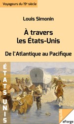 A travers les États-Unis de l'Atlantique au Pacifique