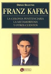 Obras Selectas Franz Kafka/ Franz Kafka Complete Work