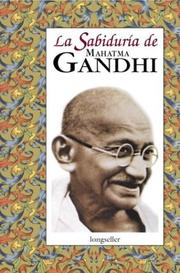 Sabiduria De Gandhi/ Gandhi's Wisdom