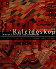 Cover of: Kaleidoskop Kultur Literature Und Grammatik