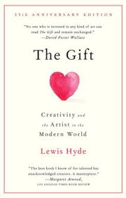 Cover of: The Gift: Imagination and the Erotic Life of Property
