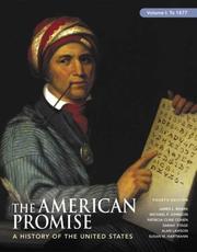 Cover of: The American Promise: A History of the United States to 1877,Vool1, 4th Edition
