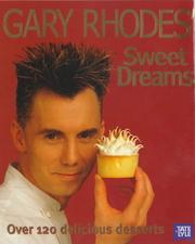 Cover of: Gary Rhodes' Sweet Dreams