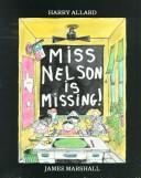 Cover of: Miss Nelson is missing!