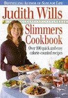 Cover of: Judith Wills' Slimmer's Cookbook