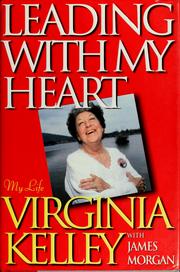 Cover of: Leading with my heart