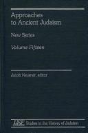 Cover of: Approaches to Ancient Judaism, New Series