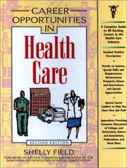 Cover of: Career Opportunities in Health Care