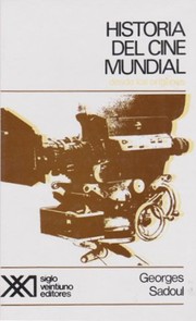Cover of: Histoire du cinéma mondia: des origines à nos jours